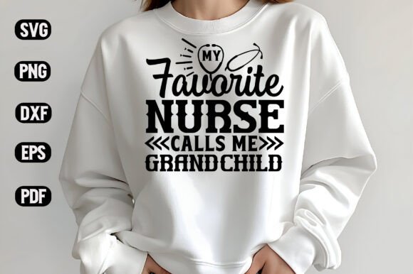 Evaluating My Favorite Nurse Calls Me Grandchild for Real Embroidery Projects