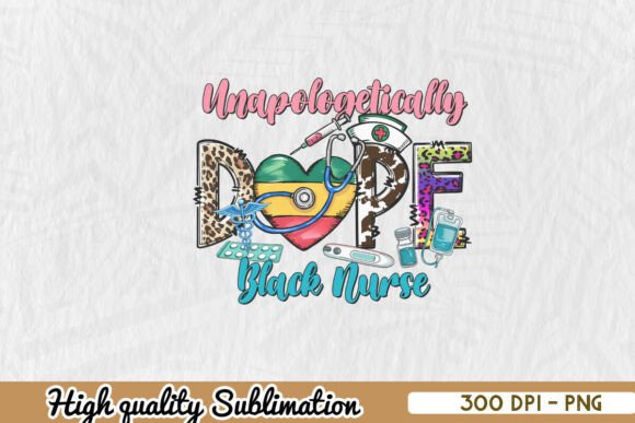 The Unapologetic Dope Black Nurse PNG: A Design Review