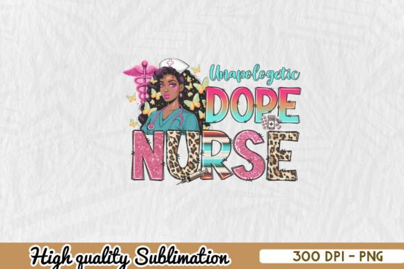 The Unapologetic Dope Nurse Design: A Pro's Assessment